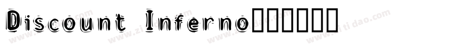 Discount Inferno字体转换